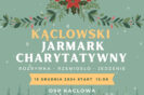 Kąclowski Jarmark Charytatywny odbędzie się 15 grudnia!