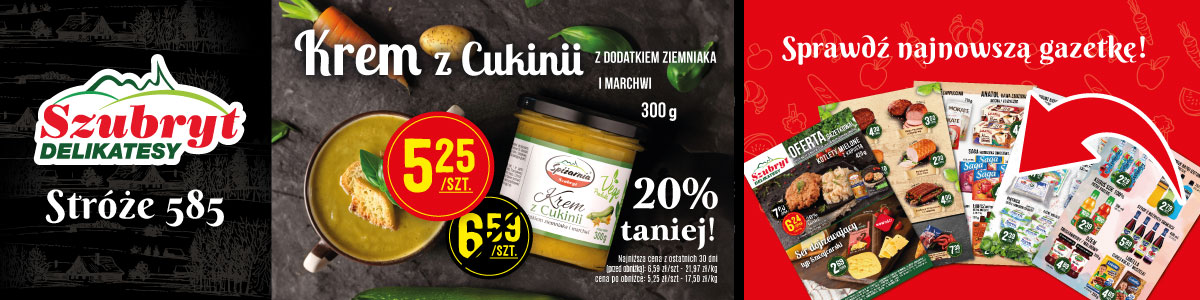 nowy sklep w Stróżach - delikatesy szubryt