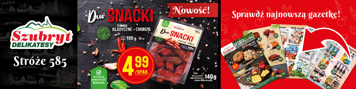 nowy sklep w Stróżach - delikatesy szubryt