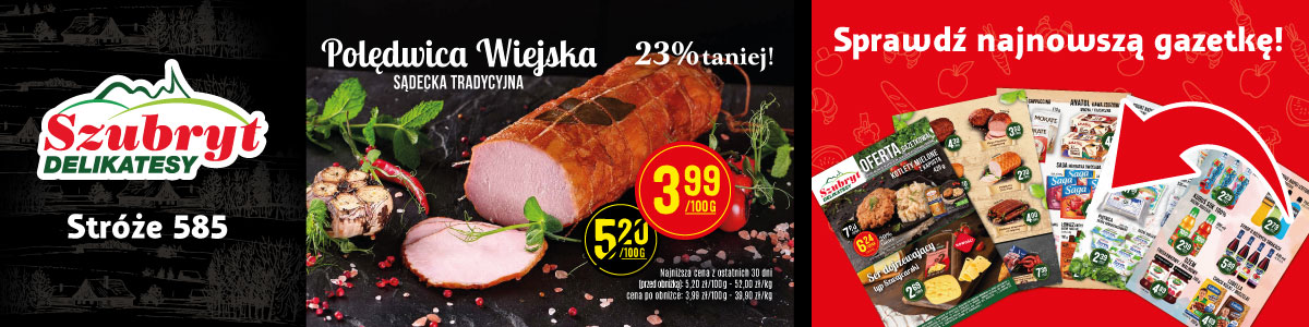 nowy sklep w Stróżach - delikatesy szubryt