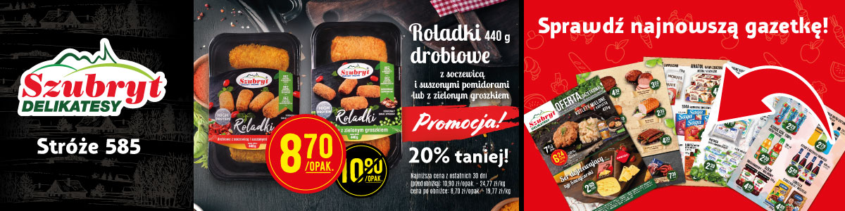 nowy sklep w Stróżach - delikatesy szubryt