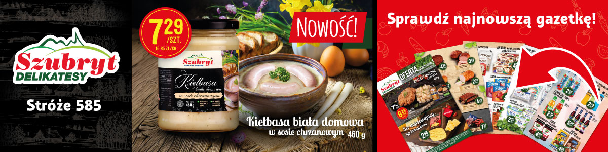 promocje sklep w Stróżach - delikatesy szubryt